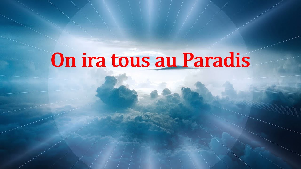 On ira Tous au Paradis -  Michel  Polnareff  (Paroles)