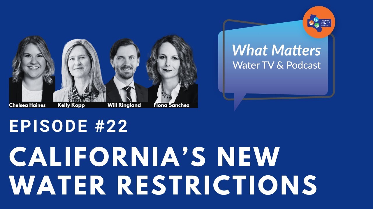 #22 - California's New Water Restrictions