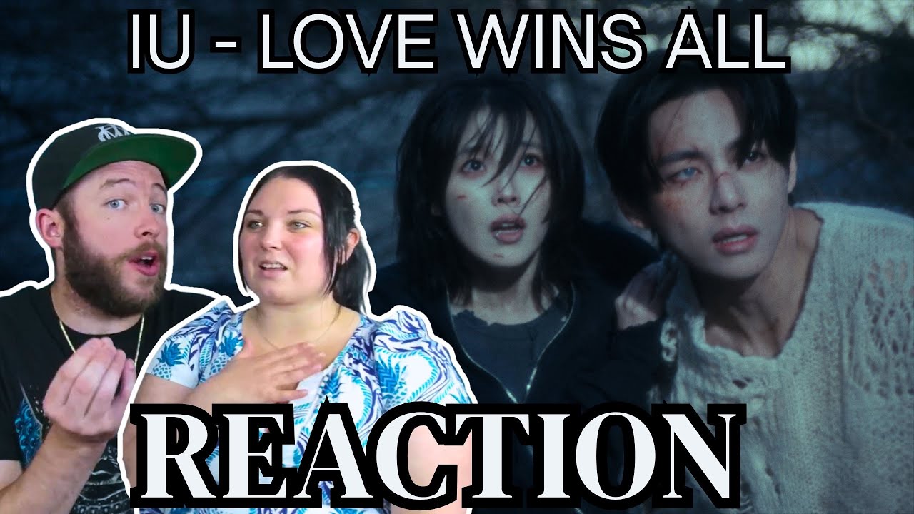 IS THIS KDRAMA?! 😲 | IU 'LOVE WINS ALL' MV (FT. V FROM BTS) | COUPLES REACTION