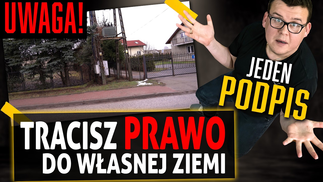 UWAGA - jeden podpis i tracisz prawo do ziemi... Energetyka wkopuje kabel, zabierając mi działkę