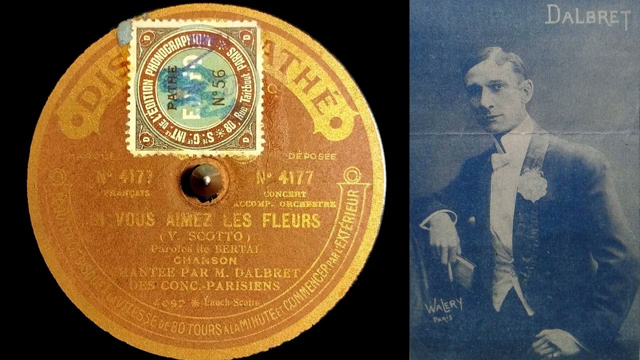 Dalbret - Si vous aimez les fleurs - 1924