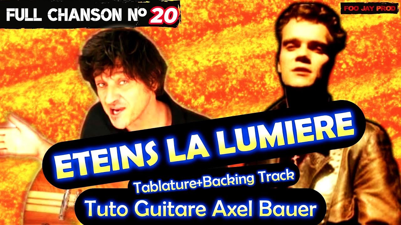 TUTO GUITARE : ÉTEINS LA LUMIÈRE ❘ (Accords& Tablature) Cover Axel Bauer 🎸