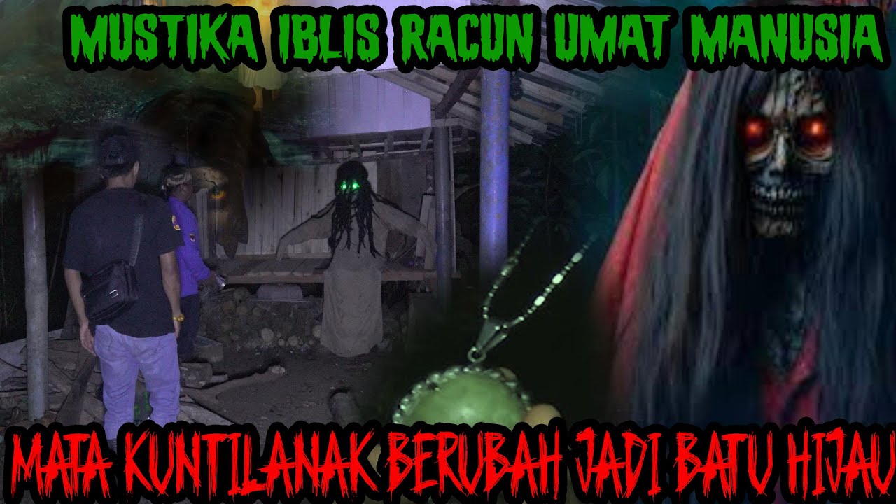 MUSTIKA MATA KUNTILANAK-BATU PUSAKA IBLIS YANG KERAP CELAKAI MANUSIA