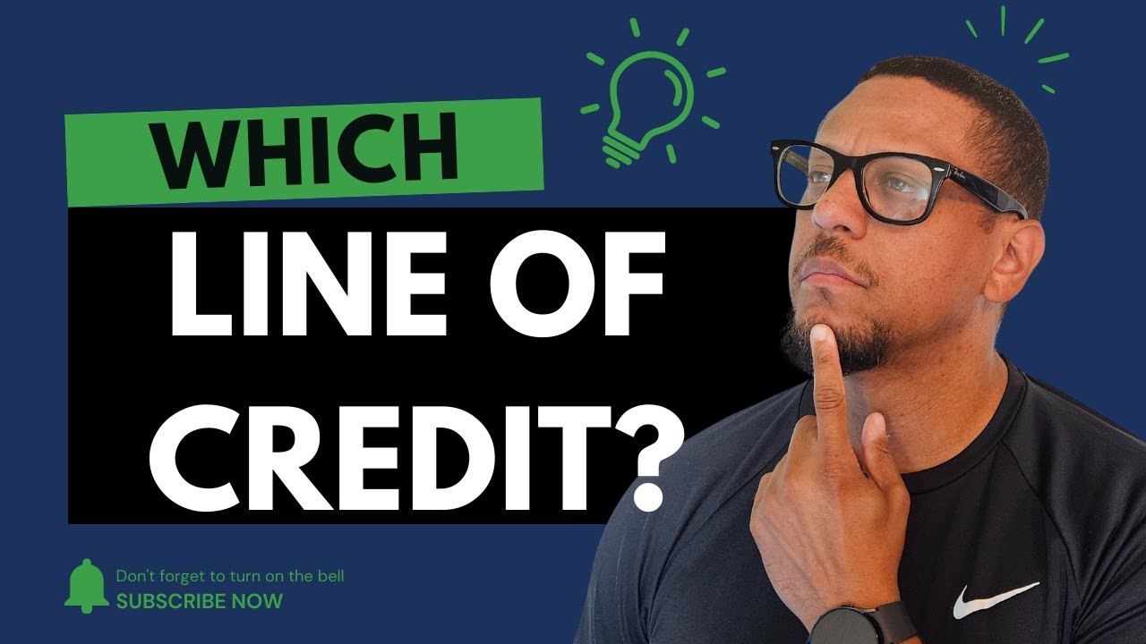 How to Choose the Right Line of Credit for Velocity Banking