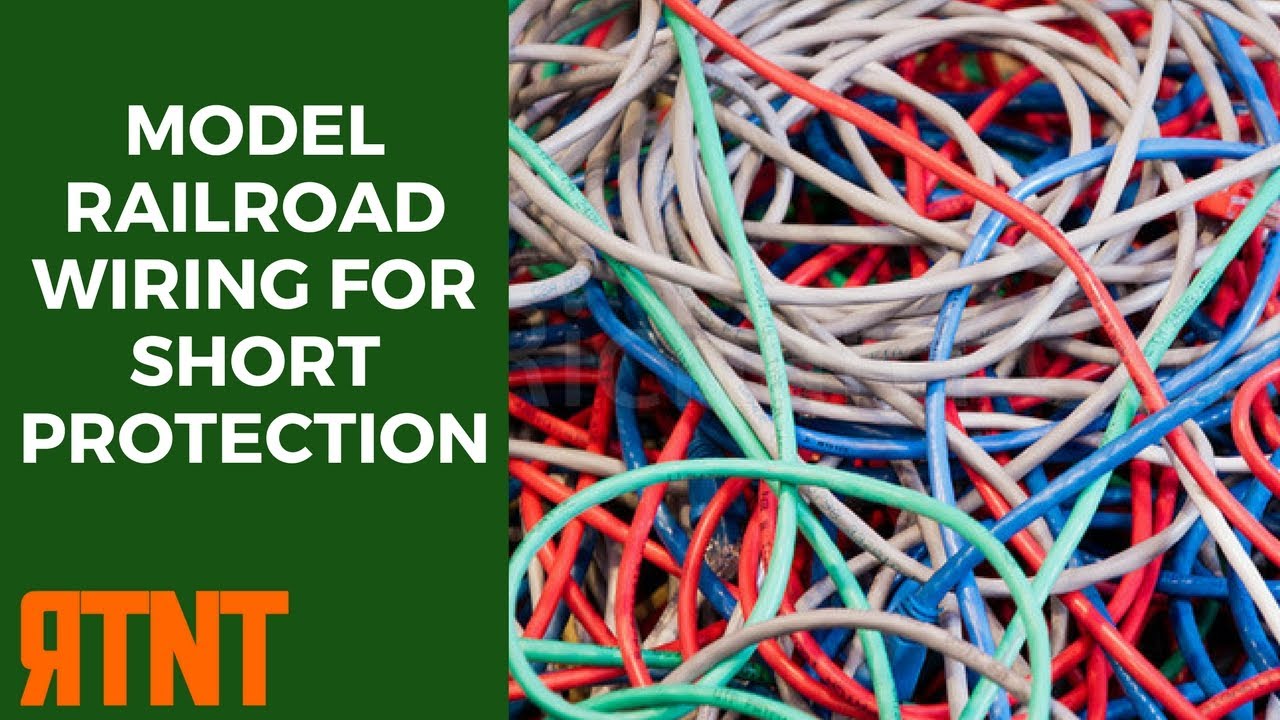 How to Wire Your Model Railroad for Short Management