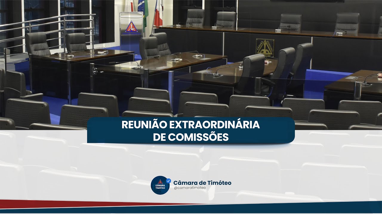 Reunião Extraordinária de Comissões - 18/12/2025