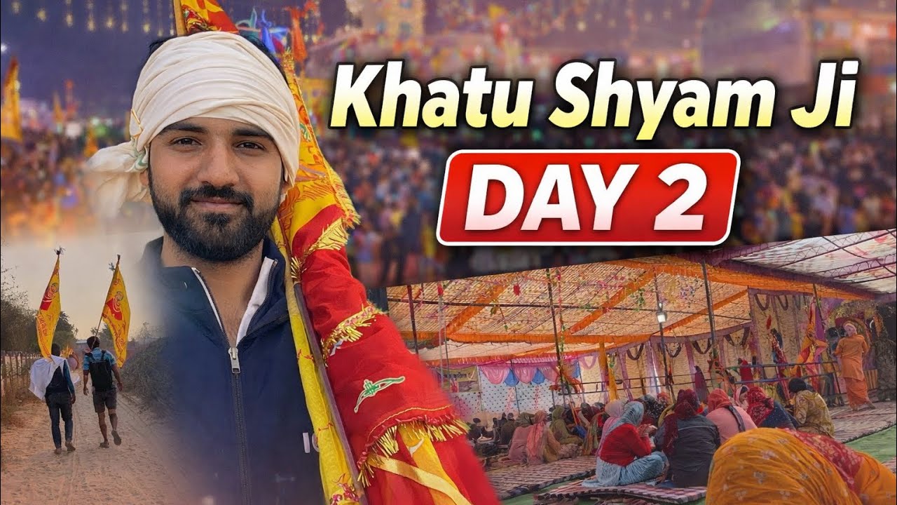 Khatu shyam ji 🙏❤️पैदल यात्रा Day -2