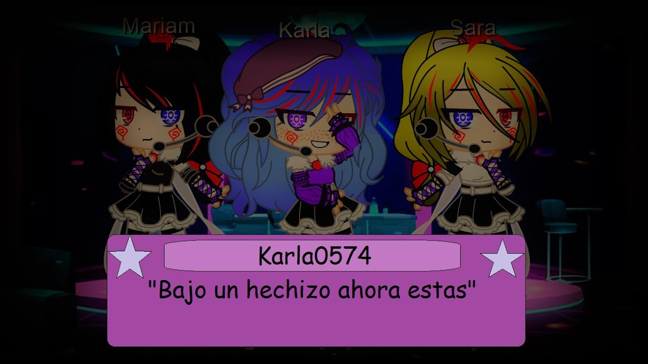 Bajo un hechizo ahora estas/Gacha club/Karla0574
