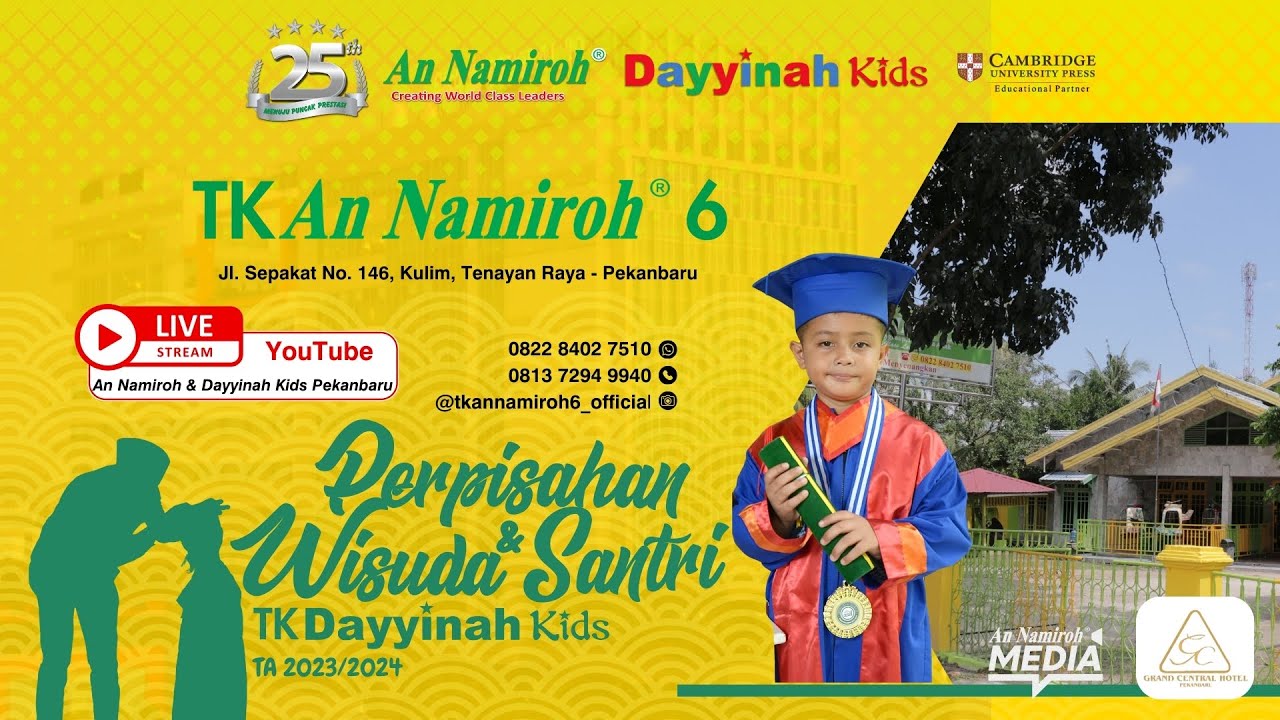 🔴 𝗟𝗜𝗩𝗘 - Perpisahan & Wisuda Akbar TK An Namiroh 6 TA 2023/24
