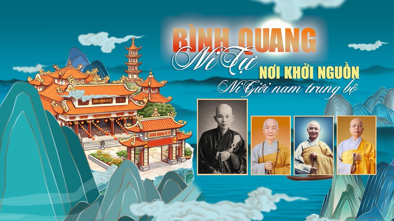 Bình Quang Ni Tự - Nơi khởi nguồn Ni giới Nam Trung bộ