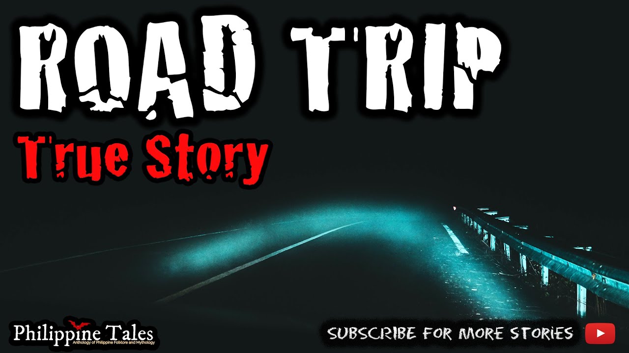 ROAD TRIP | Haunted Road | Tagalog Horror (True Story)