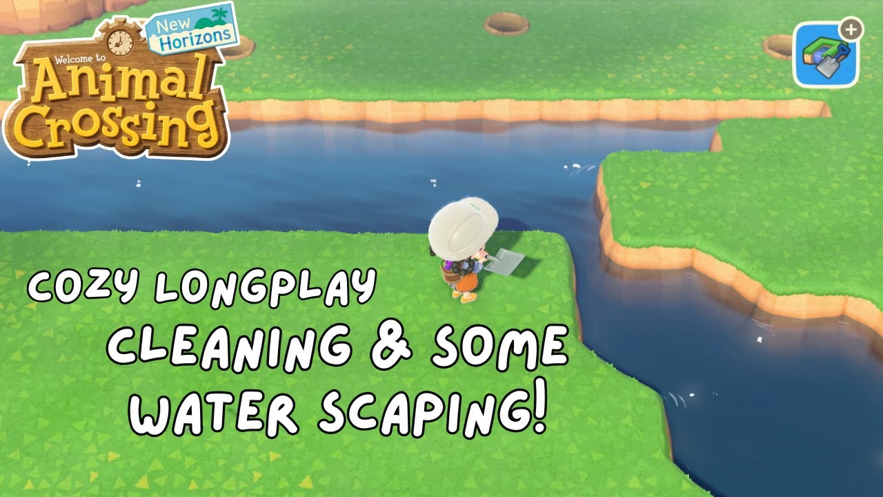 ACNH cozy relaxing long play | Waterscaping! |  (no commentary)