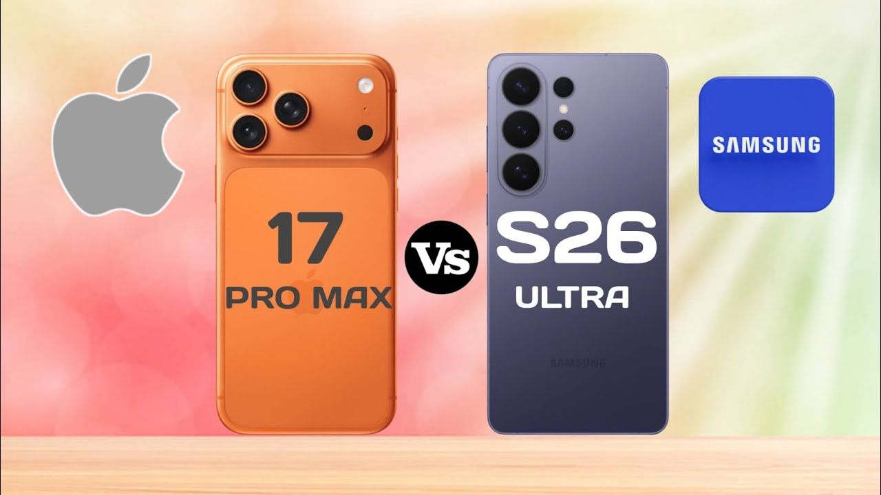 IPHONE 17 PRO MAX V/S SAMSUNG GALAXY S26 ULTRA 5G #pn59tech 