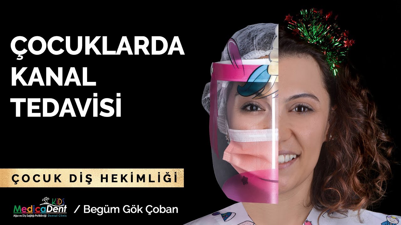 Çocuklarda Kanal Tedavisi