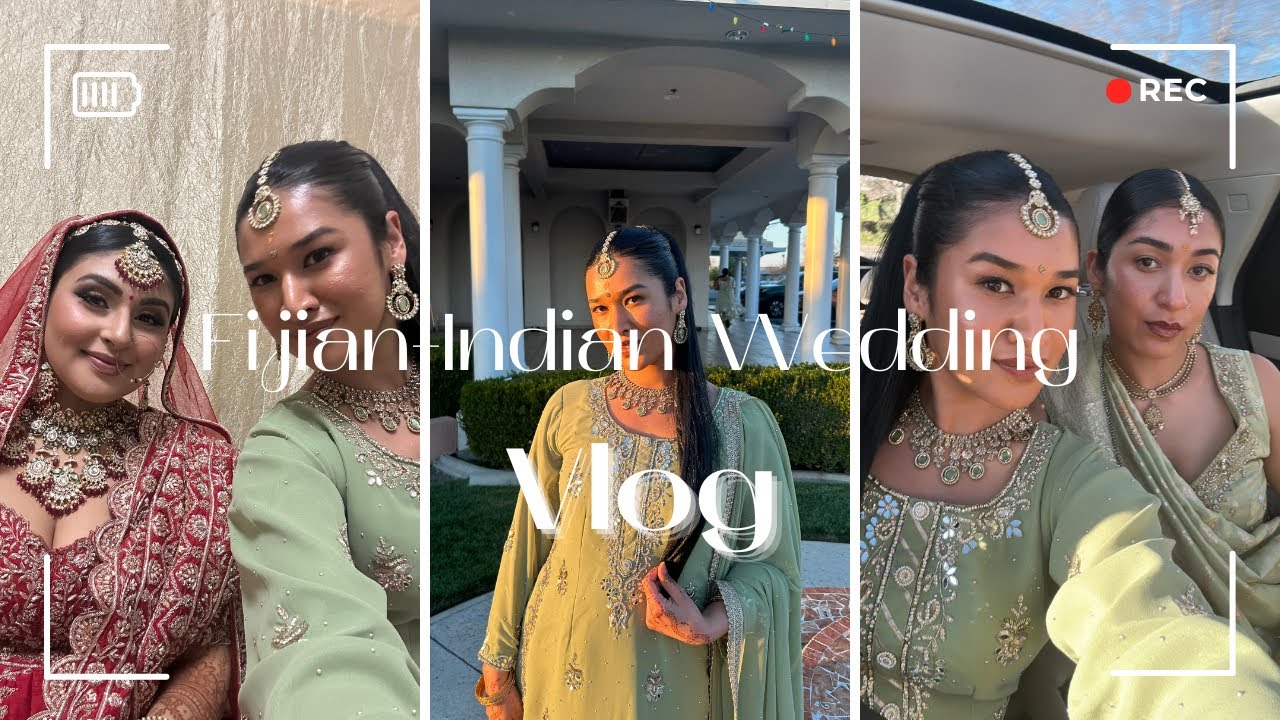 Fijian-Indian Wedding Vlog Mendhi, Haldi, Telwaan Bhatwaan, Wedding Reception With Explanation