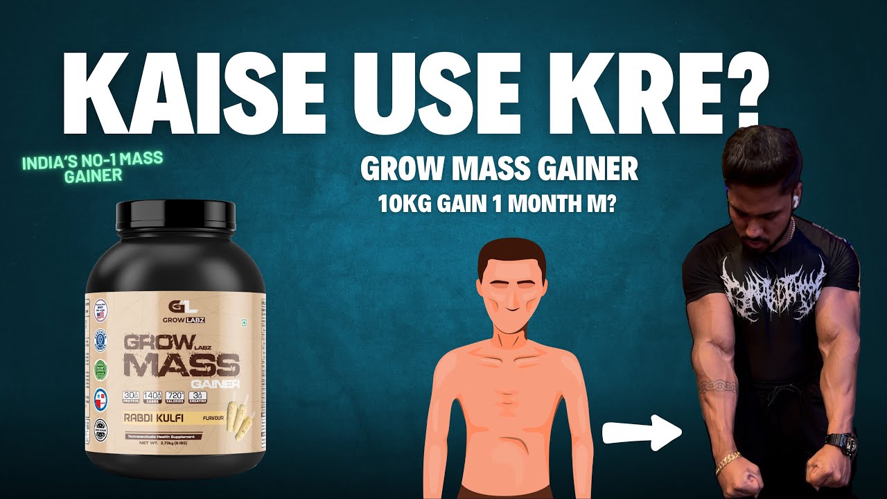 Growlabz Mass Gainer Review | Kaise use kre Maximum results ke lie? |Mass gaining | Vajan Badhao |