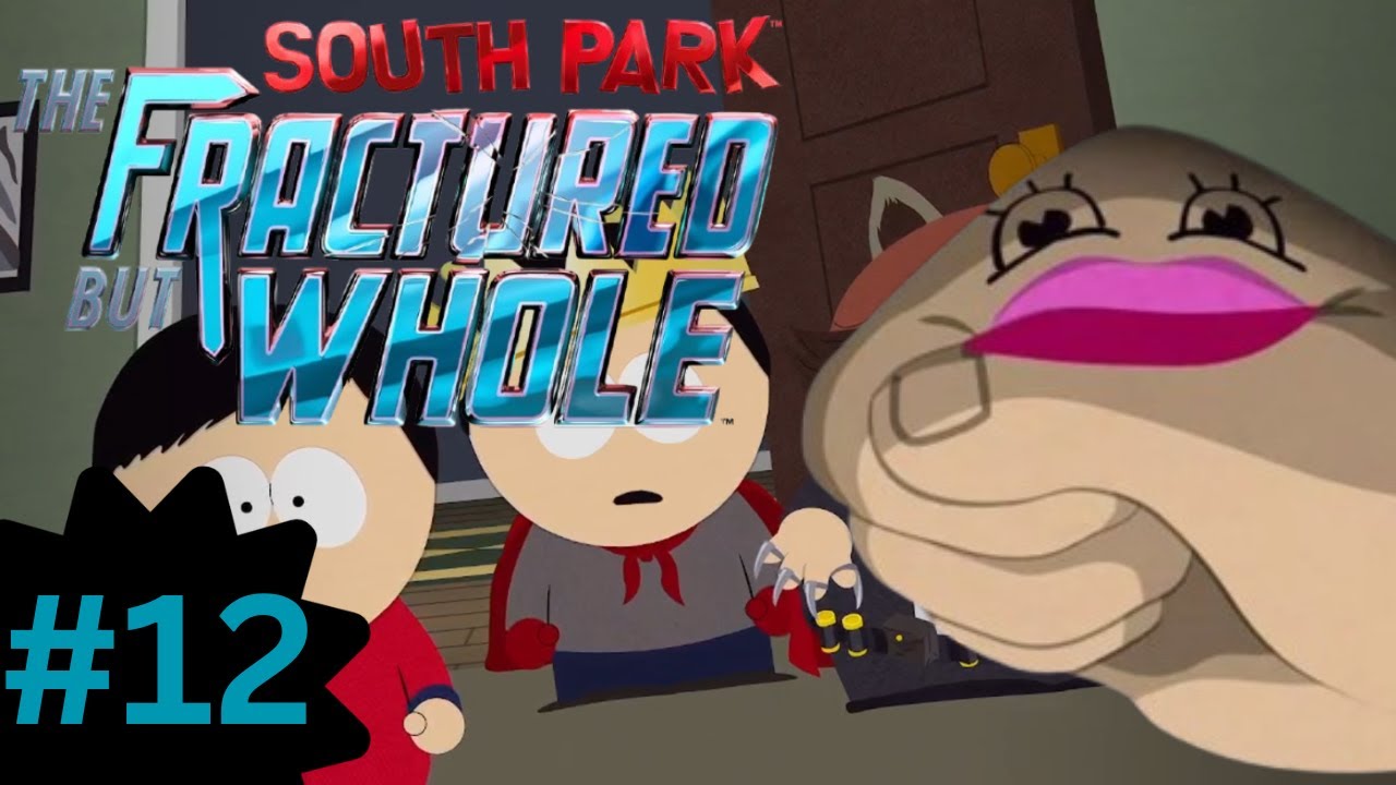 South Park: The Fractured But Whole: Part 12 (FINALE)