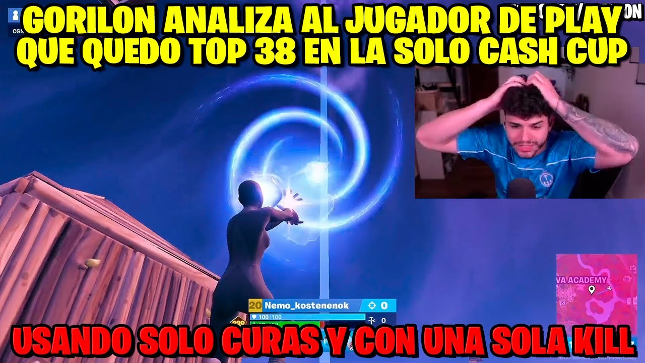 GORILON REACCIONA AL JUGADOR DE PLAY QUE QUEDO TOP 38 EN LA SOLO CASH CUP SOLO CURANDOSE Y CON UNA S