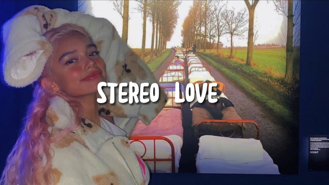 stereo love - sped up