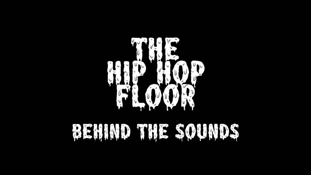 BEHIND THE SOUNDS Episode 3| The Hip Hop Floor event production