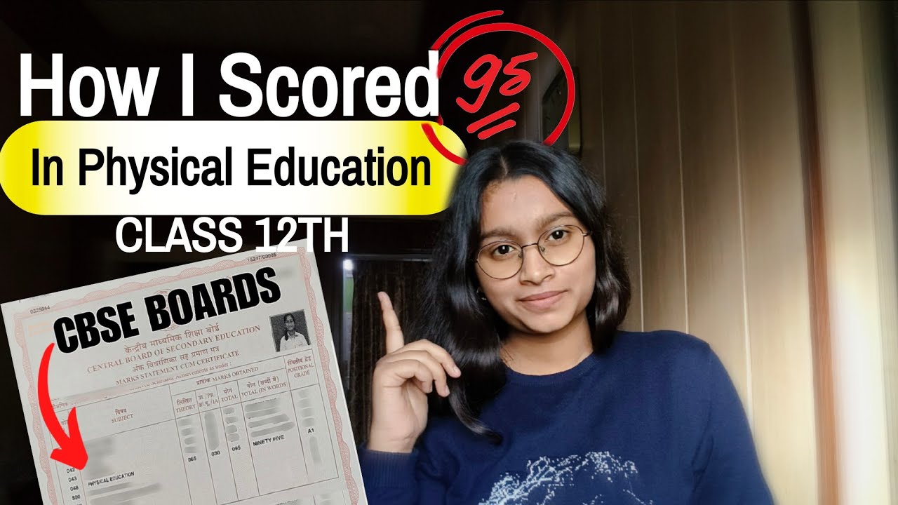How I Scored 95/100 in Physical Education 🏆 | CBSE Class 12 Boards Last Month Strategy.