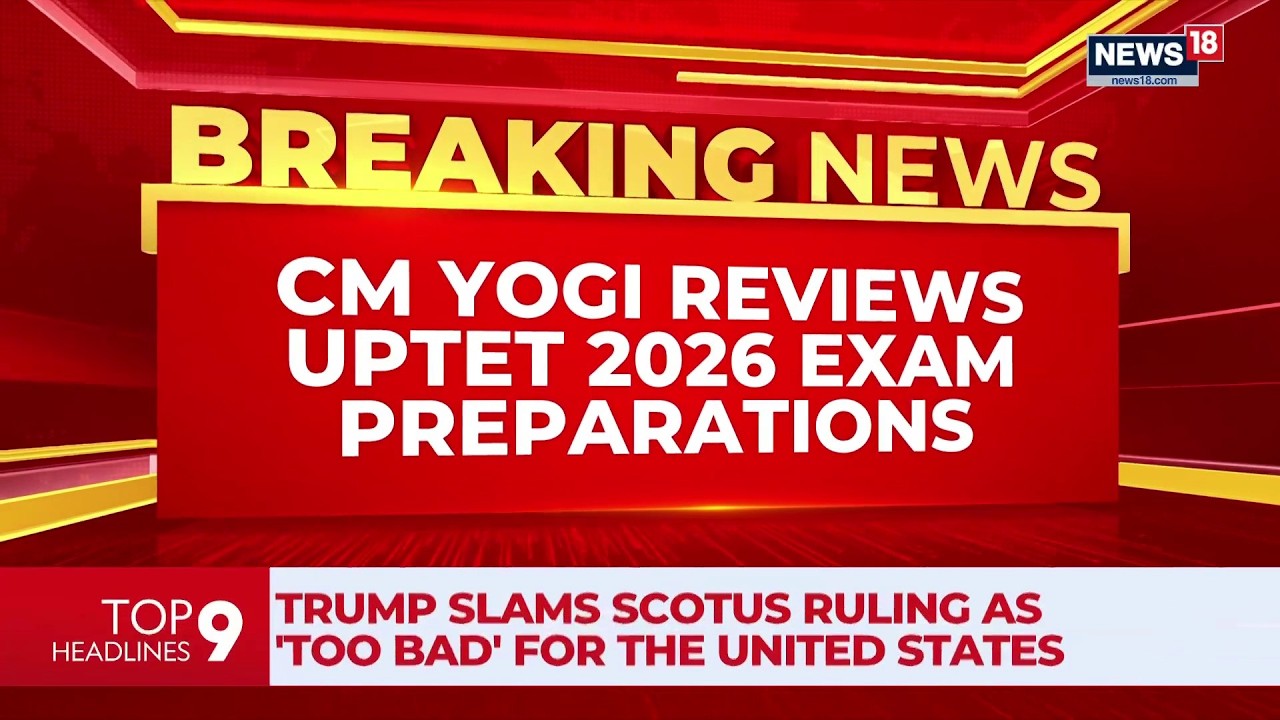 CM Yogi Adityanath Reviews UPTET 2026 Preparations, Directs Smooth Conduct Of Exam | News18