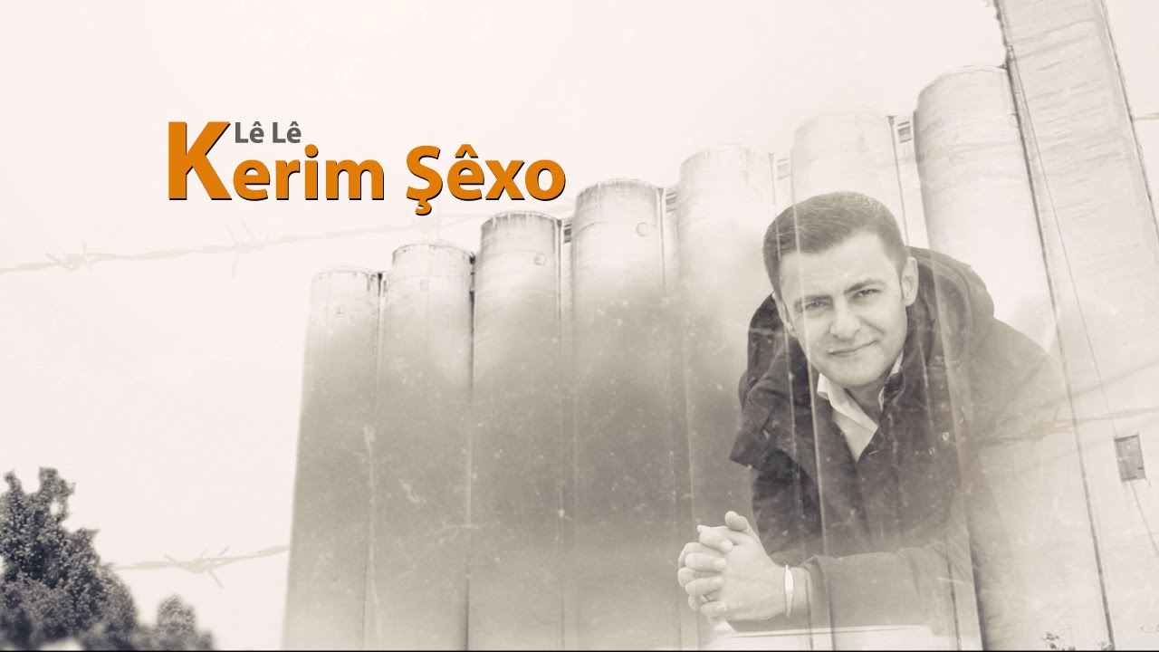 Kerim Şêxo - Lê Lê  | كريم شيخو