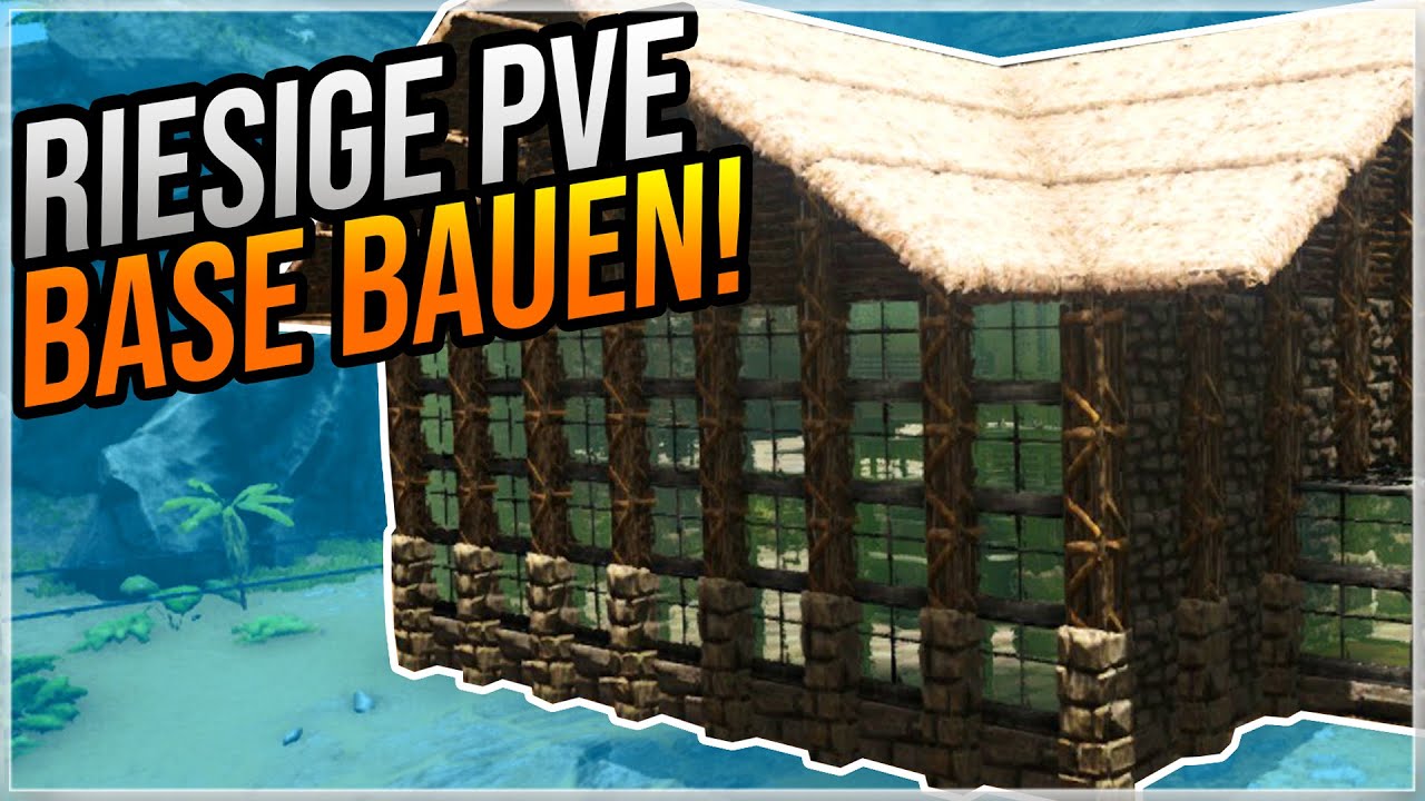 So baust du eine RIESIGE PvE BASE mit allen Geräten! [Tutorial] | ARK Survival Evolved