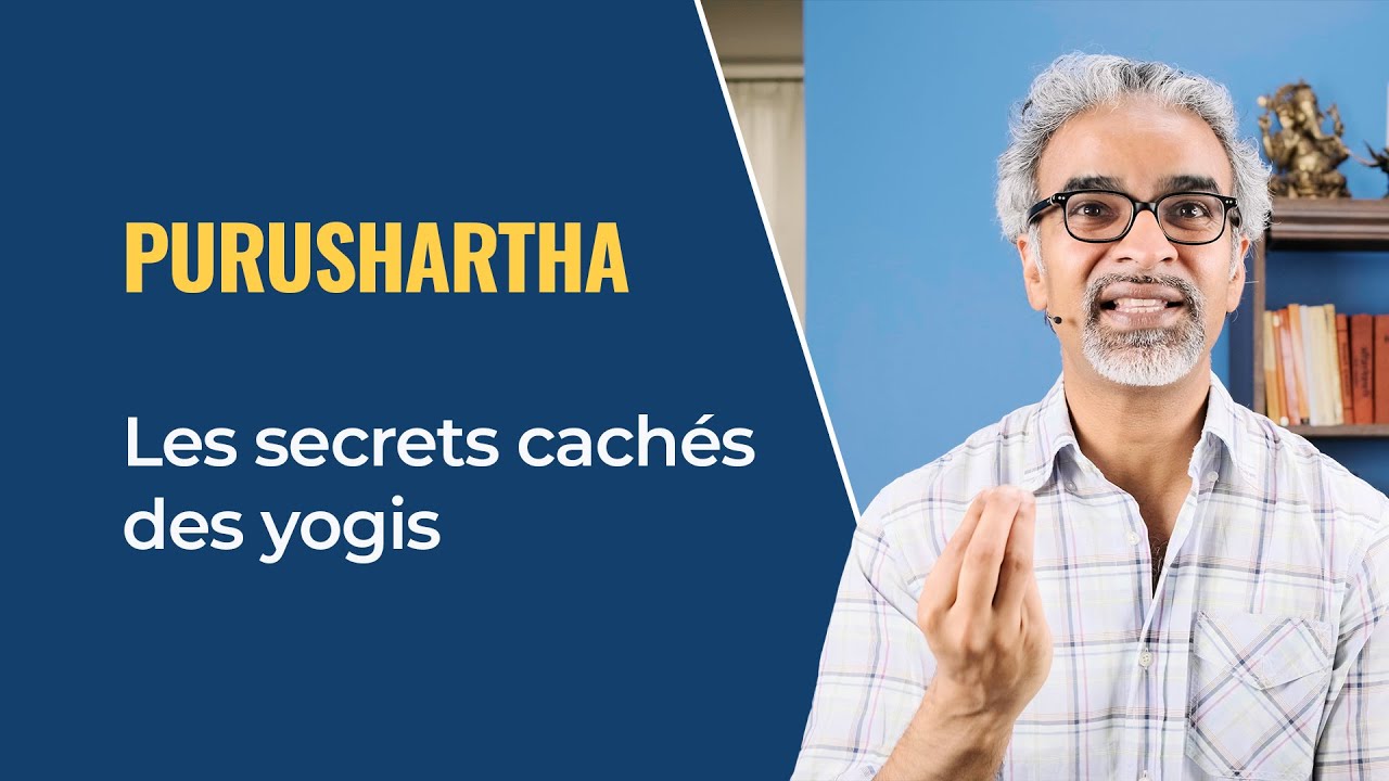 Purushartha : les 4 piliers de la vie