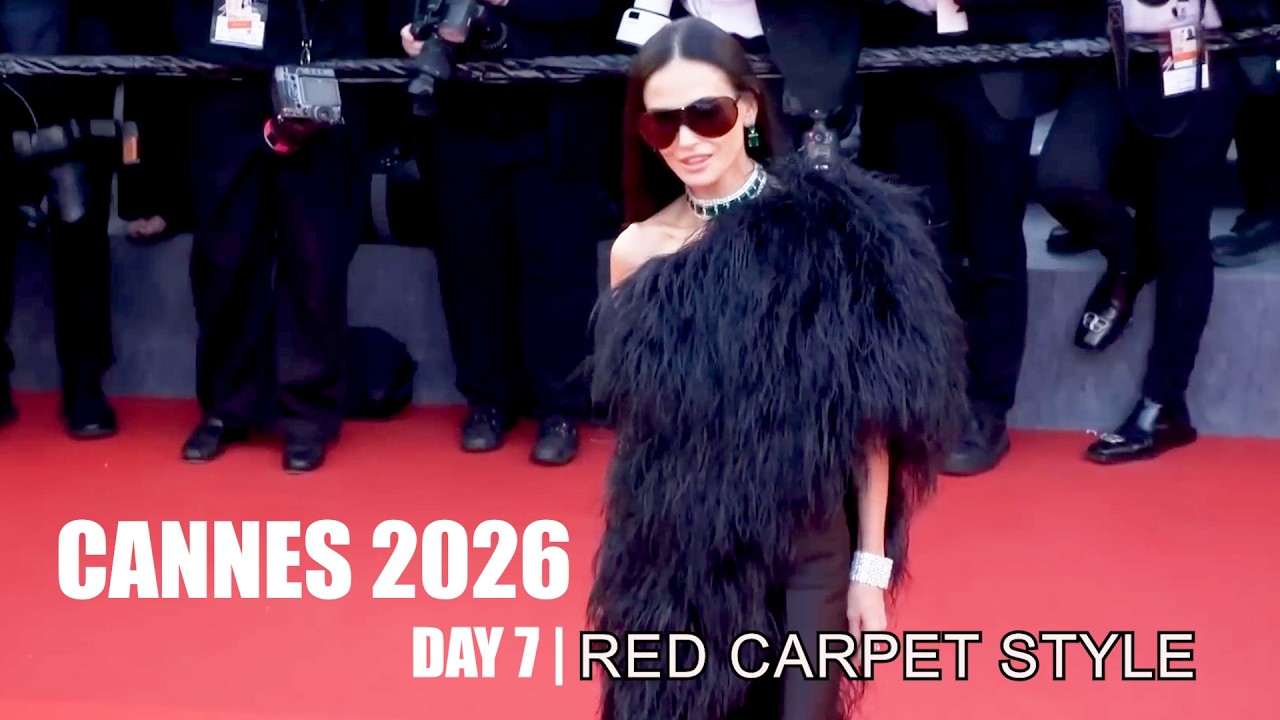 DAY 7 | CANNES FILM FESTIVAL 2026 Red Carpet Style - 4K