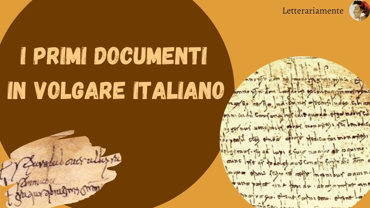 I primi documenti in volgare italiano