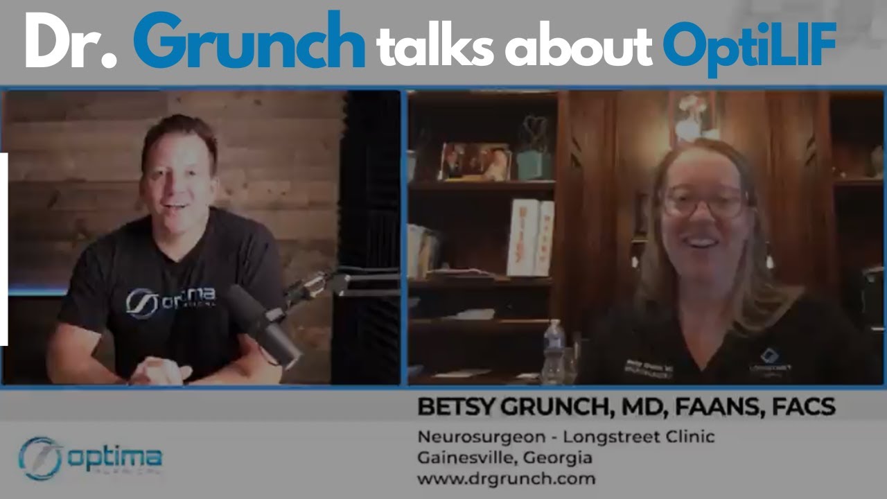 Dr. Grunch talks about her experience with OptiLIF