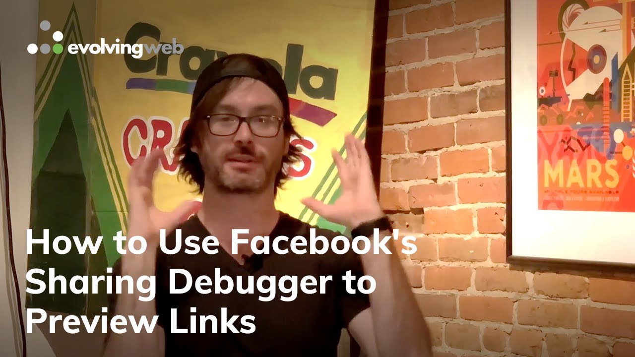 How to Use Facebook's Sharing Debugger to Preview Links | An Evolving Web Tutorial