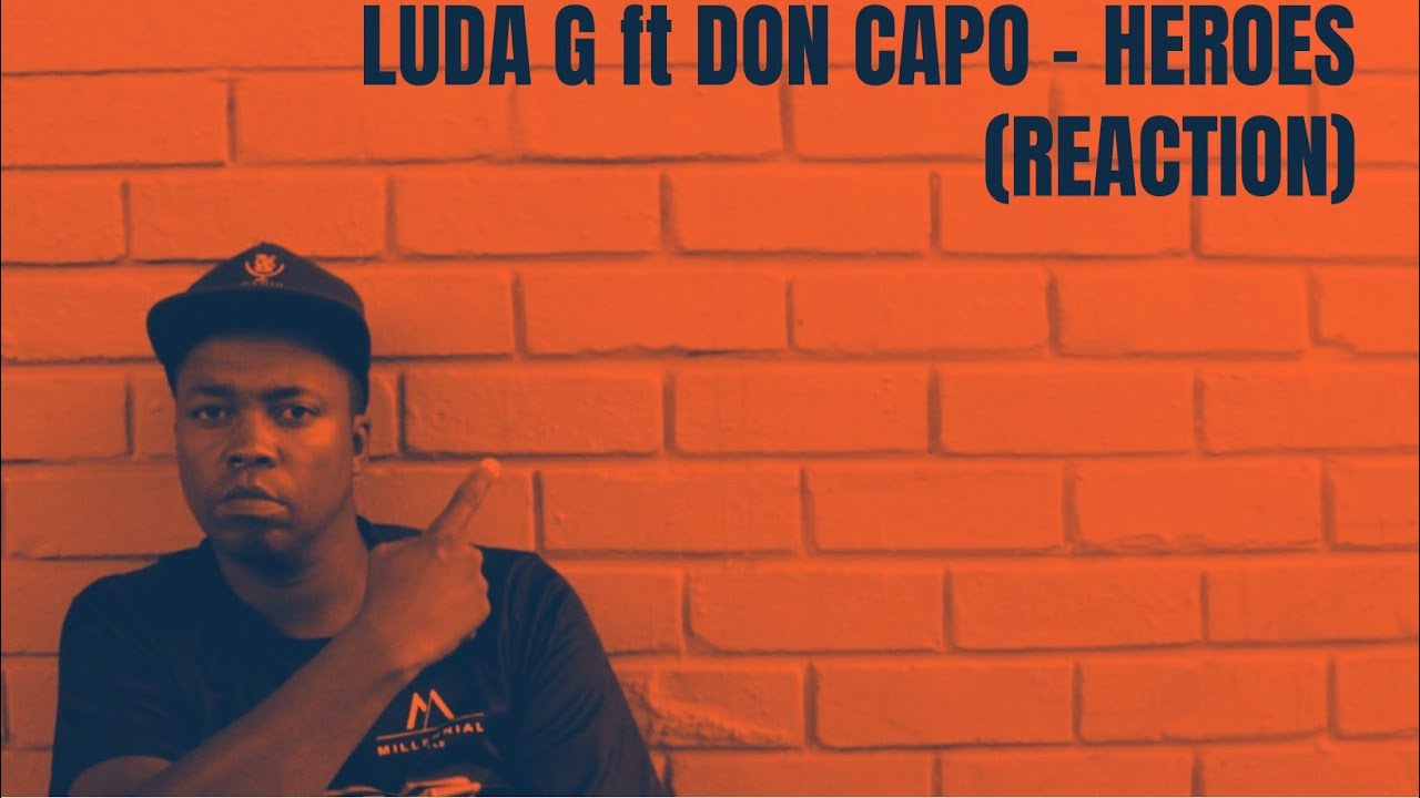 Luda G ft Don Capo - Heroes #afrikaansrap #luda #afrikaanshiphop #heroes