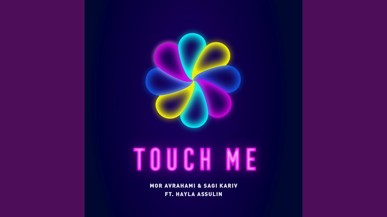 Touch Me
