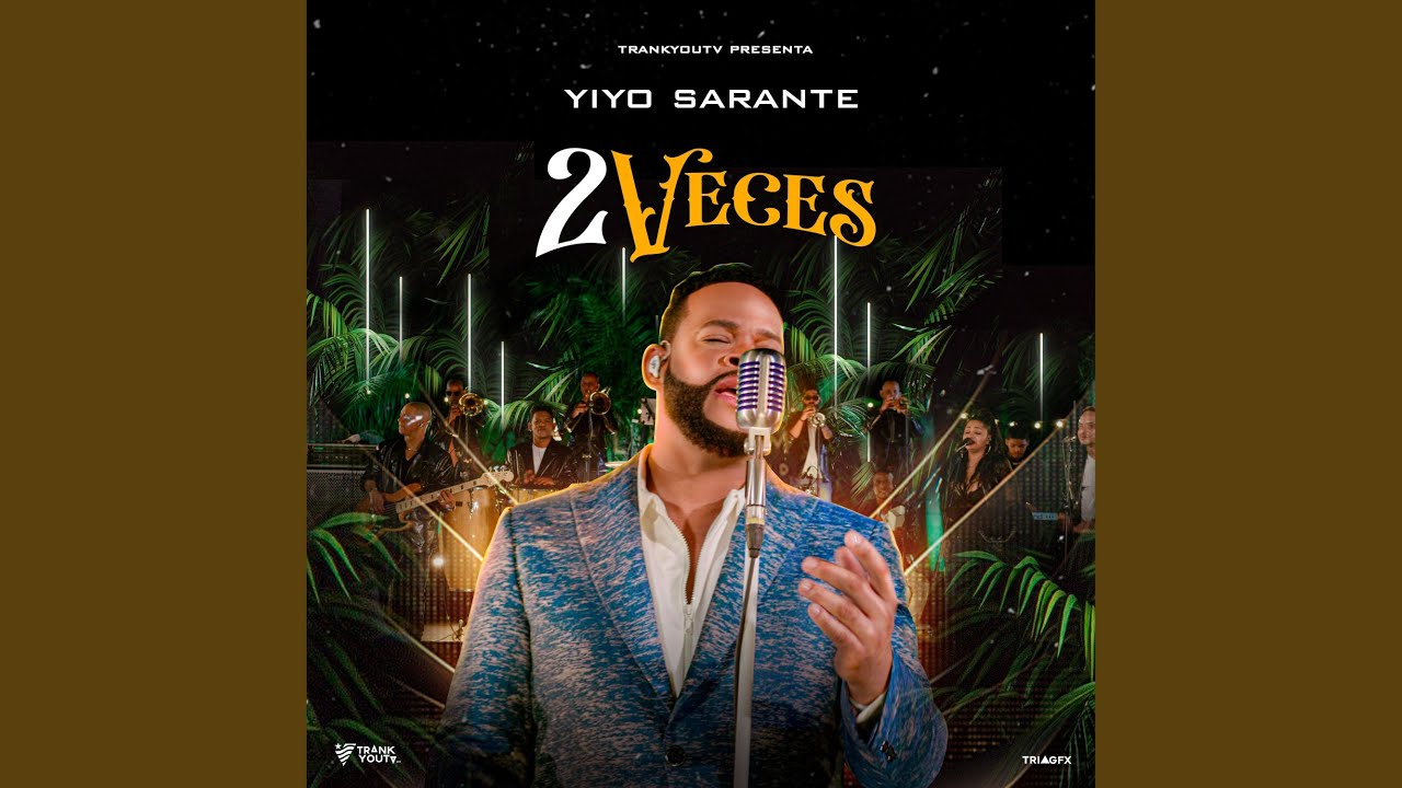 2 Veces