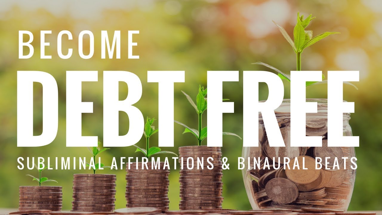 BE DEBT FREE | Stop Overspending, Become Financially Free | Subliminal Affirmations & Binaural Beats