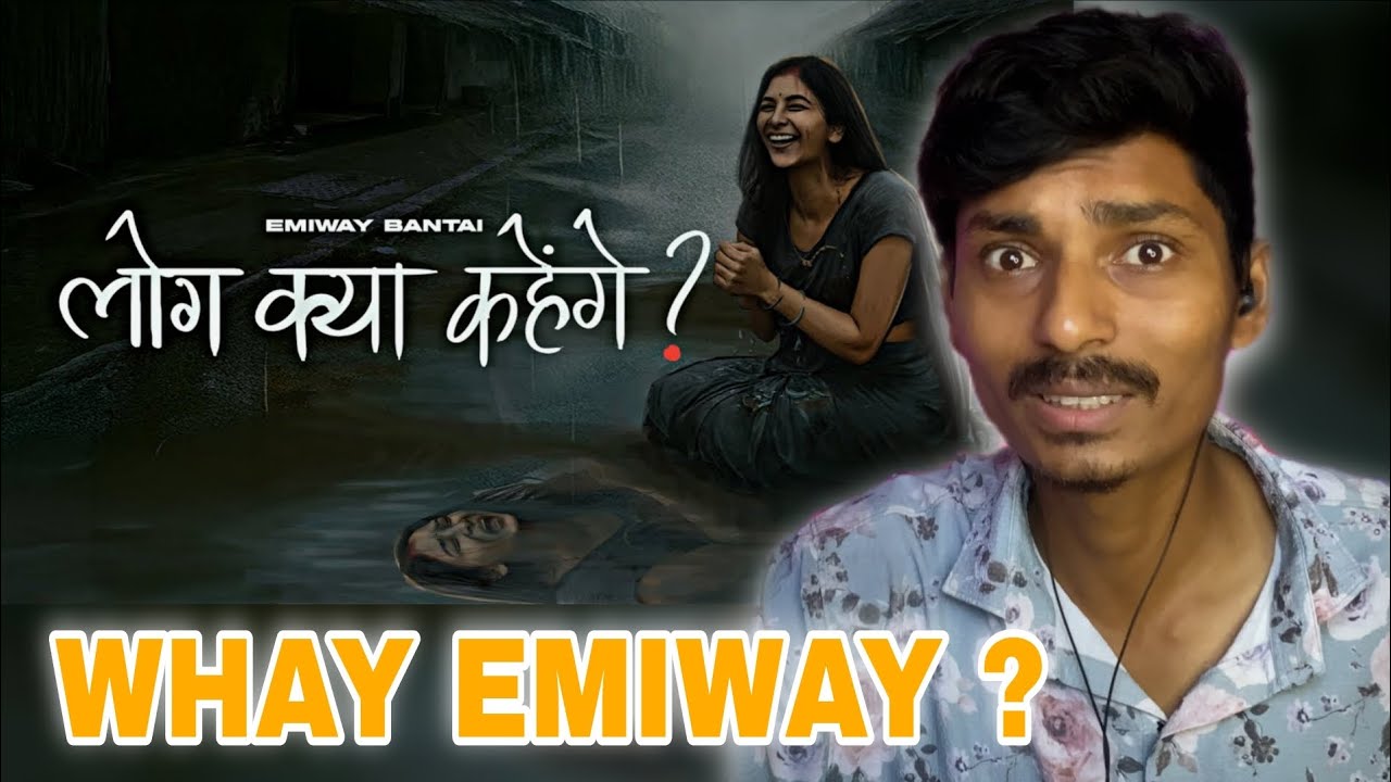EMIWAY BANTAI - LOG KYA KAHENGE | OFFICIAL VIDEO | FTSTTS | REACTION 
