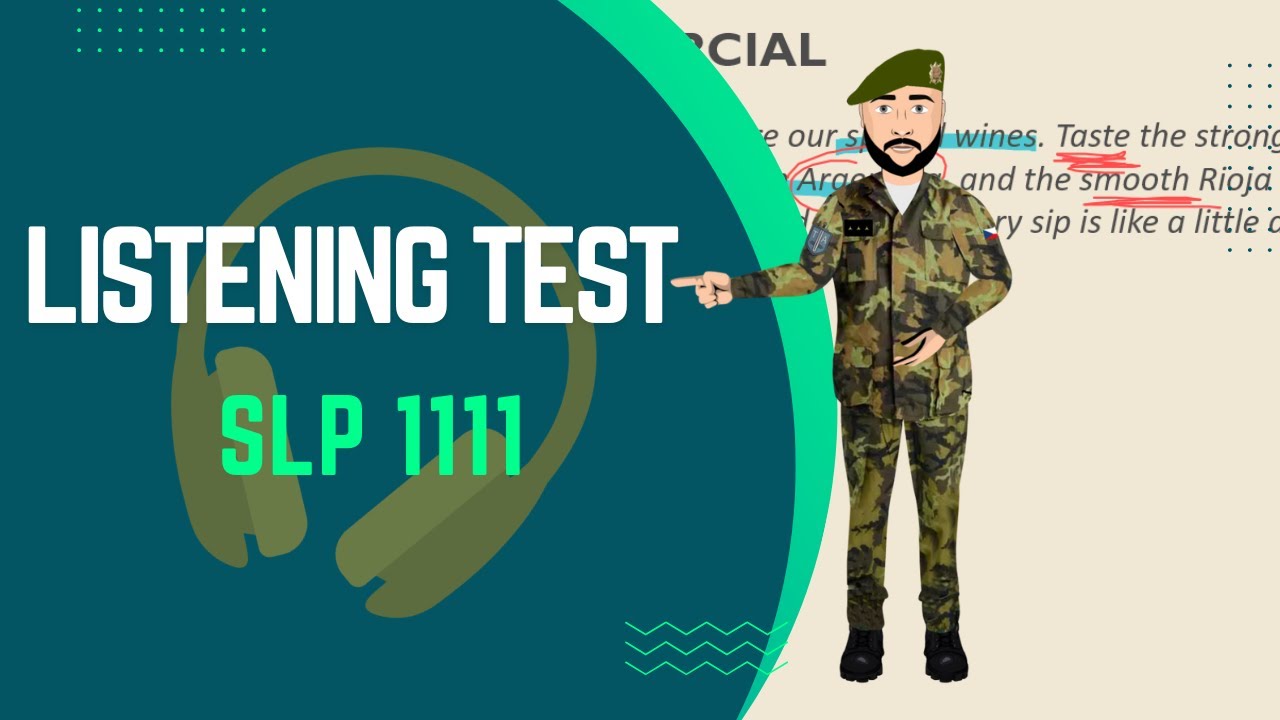 SLP 1111 Listening test STANAG 6001