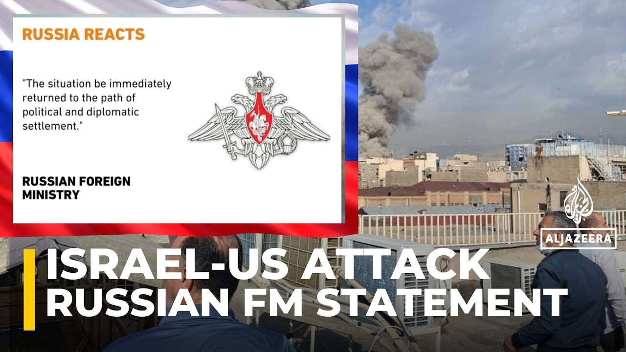 Israel US Attack on Iran: Russian Foreign Ministry Statement