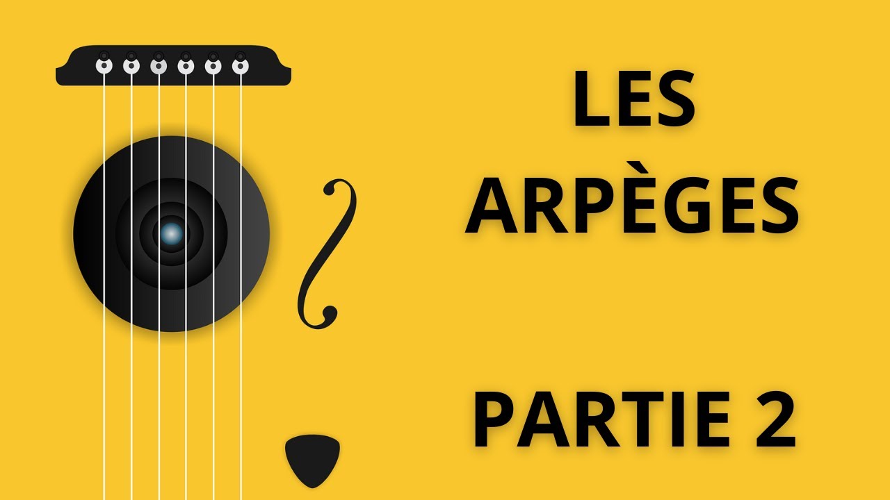 🔴🔥Comment JOUER LES ARPÈGES à la guitare - Tuto guitare facile (Cours 2)