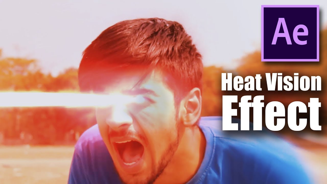 Heat Vision After Effects Tutorial