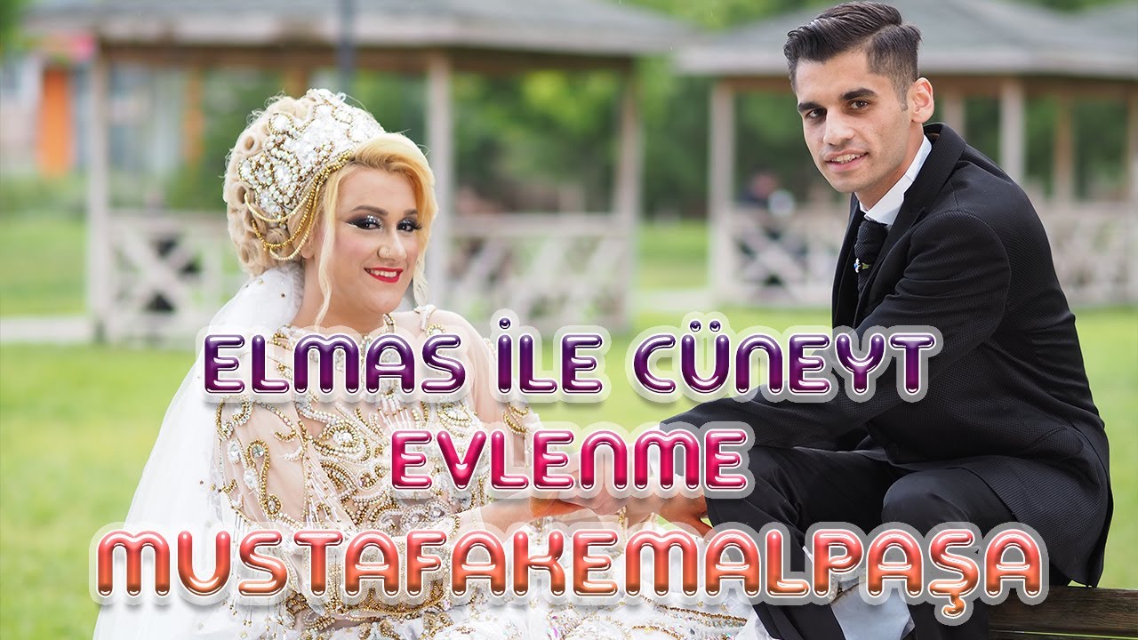 ELMAS  İLE CÜNEYT 'İN EVLENME DÜĞÜNÜ MUSTAFAKEMALPAŞA
