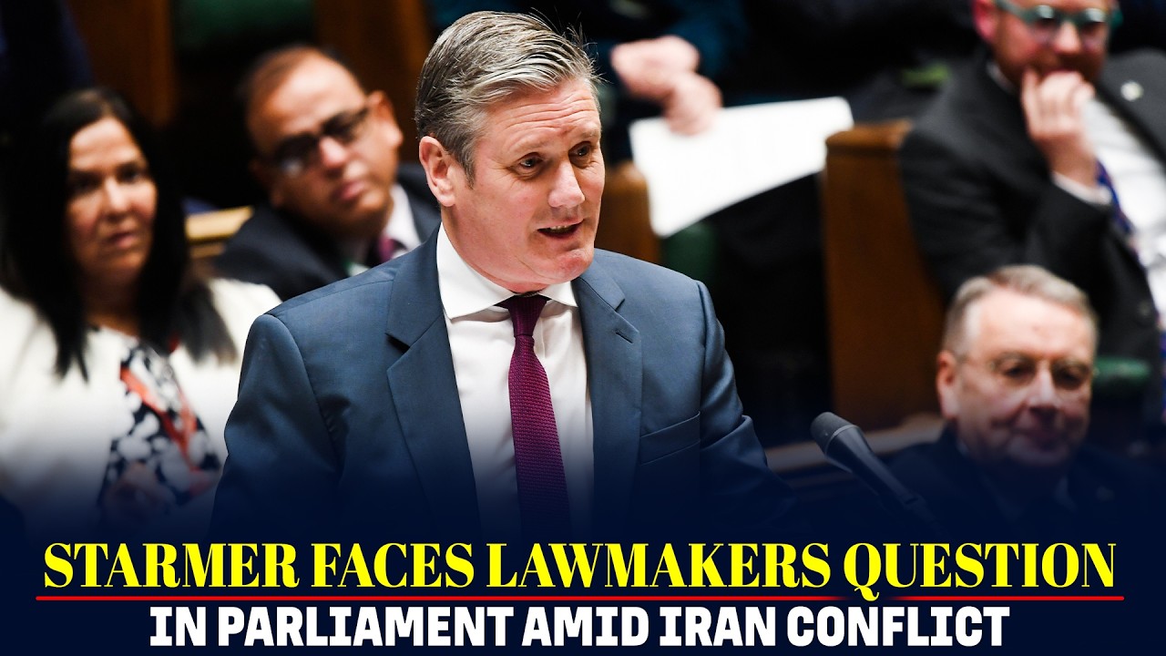 LIVE: British PM Keir Starmer faces lawmakers question amid iran and Middle East conflict