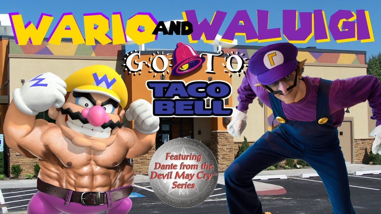 Wario and Waluigi Go To Taco Bell