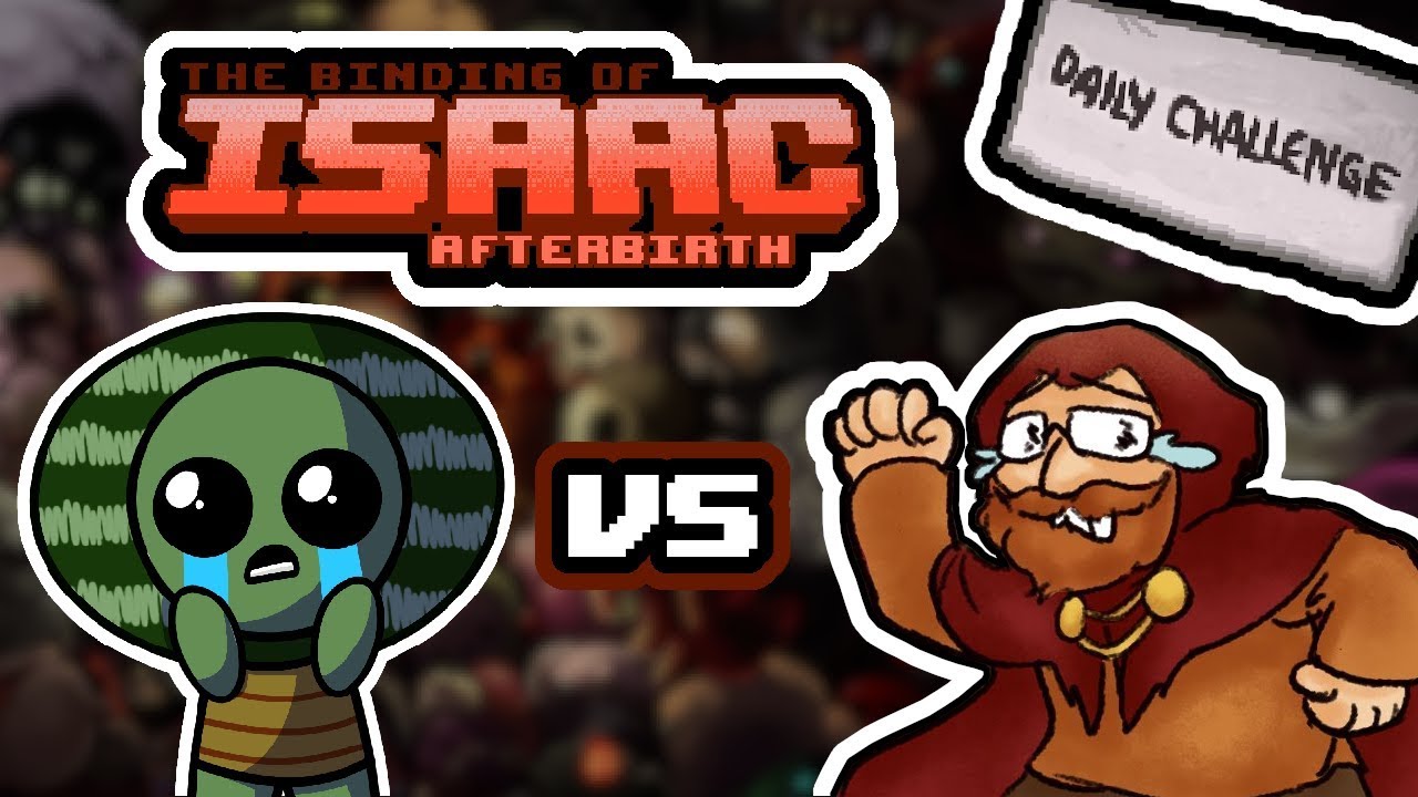 TheTurtleMelon VS FaervalTV - The Binding of Isaac Afterbirth+ Daily Challenge
