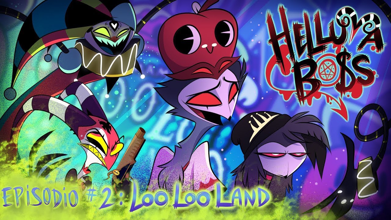 HELLUVA BOSS - Loo Loo Land | T1 Episodio 2 | Fan - Doblaje Español Latino | Spanish Dub