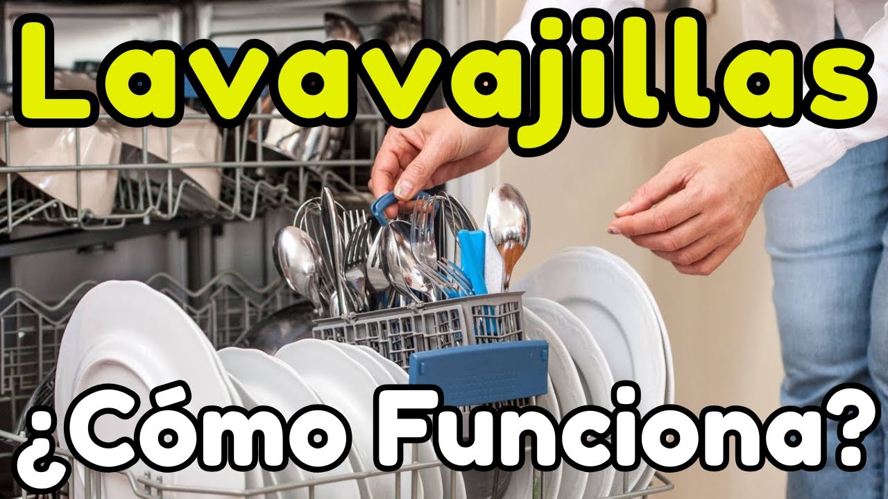 ¿Cómo Funciona un LAVAVAJILLAS?🍽️| EXPLICACIÓN Paso a Paso