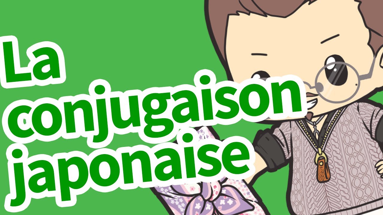 La conjugaison japonaise