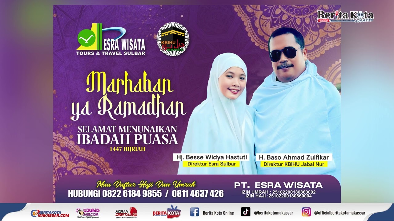 DIREKTUR PT ESRA WISATA SULBAR DAN KBIHU JABAL NUR UCAPKAN SELAMAT BERPUASA RAMADAN 1447 HIJRIAH
